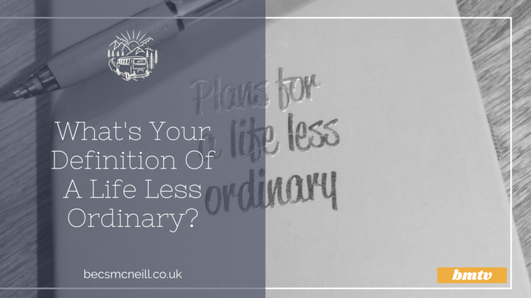 What’s Your Definition of a Life Less Ordinary?