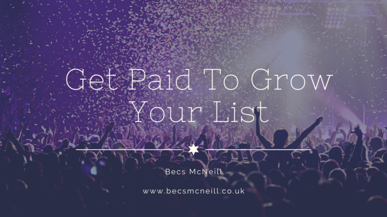 How To Get Paid To Grow Your List