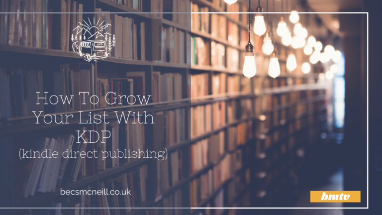 How To Grow Your List With KDP