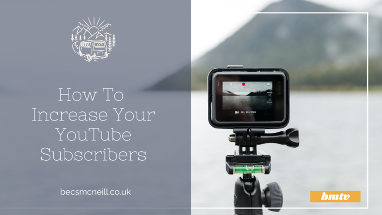 How To Increase Your YouTube Subscribers