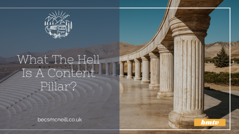 What The Hell Is A Content Pillar?